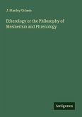 Etherology or the Philosophy of Mesmerism and Phrenology Etherology or the Philosophy of Mesmerism and Phrenology