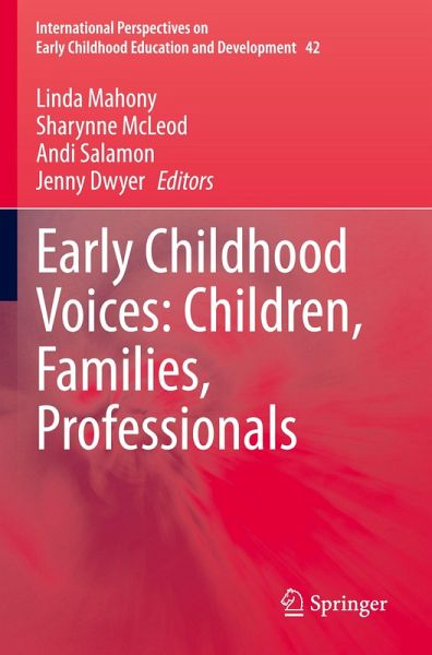 Early Childhood Voices: Children, Families, Professionals