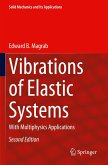 Vibrations of Elastic Systems Vibrations of Elastic Systems