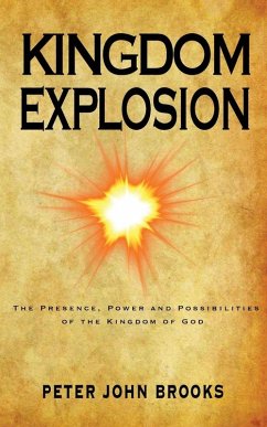Kingdom Explosion - Brooks, Peter John