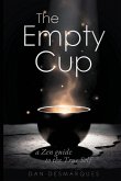 The Empty Cup The Empty Cup