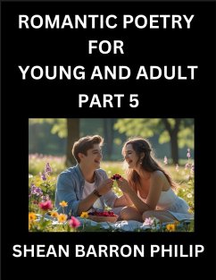 Cover Romantic Poetry for Young and Adult (Part 5)- Introduction to Romanticism with Tales Told in Verse, Timeless Love and Loss Poems of Passion & Wonder in an Age of Revolution