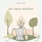 Der kleine Moinifant Der kleine Moinifant