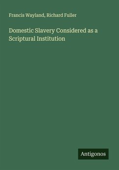 Cover Domestic Slavery Considered as a Scriptural Institution