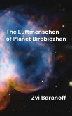 The Luftmenschen of Planet Birobidzhan
