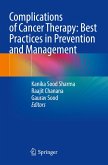 Complications of Cancer Therapy: Best Practices in Prevention and Management Complications of Cancer Therapy: Best Practices in Prevention and Management