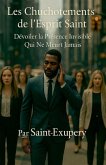 Les Chuchotements de l'Esprit Saint Les Chuchotements de l'Esprit Saint