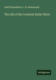 The Life of the Countess Emily Plater