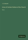 Lives of Certain Fathers of the Church