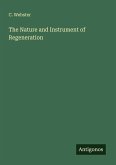 The Nature and Instrument of Regeneration