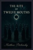 The Rite of Twelve Mouths