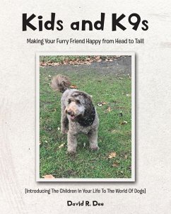 Kid's and K9s - Dee, David R.