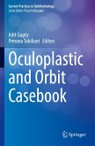 Oculoplastic and Orbit Casebook