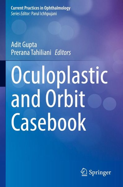 Oculoplastic and Orbit Casebook