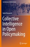 Collective Intelligence in Open Policymaking Collective Intelligence in Open Policymaking