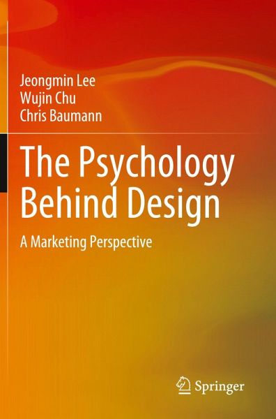 The Psychology Behind Design The Psychology Behind Design
