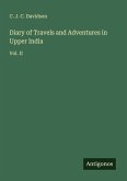 Diary of Travels and Adventures in Upper India