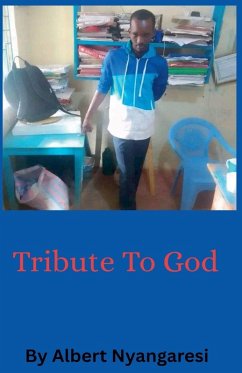 Tribute To God - Alberto; Nyangaresi, Albert