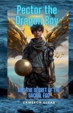 Cover Pector the Dragon Boy and the Secret of the Sacral Egg