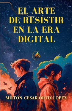 Cover EL ARTE DE RESISTIR EN LA ERA DIGITAL