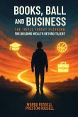 Books, Ball, and Business Books, Ball, and Business