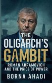 The Oligarch's Gambit