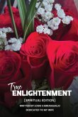 TRUE ENLIGHTMENT