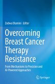 Overcoming Breast Cancer Therapy Resistance