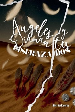 Ángeles y Diamantes Disfrazados - York'ceres, Nivri