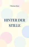 Hinter der Stille