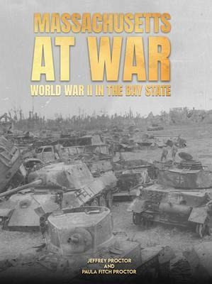 MASSACHUSETTS AT WAR (eBook, ePUB)