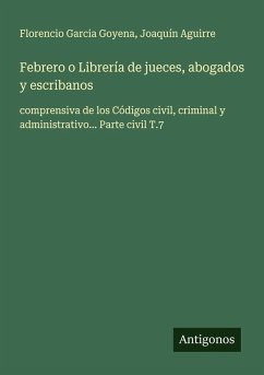 Cover Febrero o Librería de jueces, abogados y escribanos