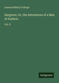 Cover Hargrave, Or, the Adventures of a Man of Fashion
