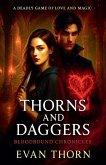 Thorns and Daggers