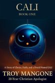CALI: Will AI save Humanity?: Meet CALI an AI household droid (eBook, ePUB) CALI: Will AI save Humanity?: Meet CALI an AI household droid (eBook, ePUB)