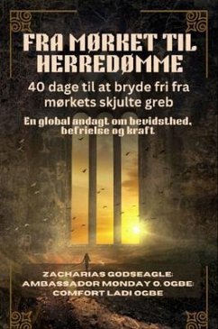 Cover FRA MØRKET TIL HERREDØMME (eBook, ePUB)
