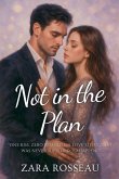 Not in the Plan Not in the Plan