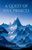 A Quest of Five Princes A Quest of Five Princes