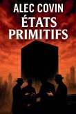 Etats Primitifs Etats Primitifs