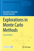 Explorations in Monte Carlo Methods Explorations in Monte Carlo Methods