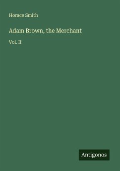 Cover Adam Brown, the Merchant