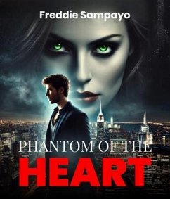 PHANTOM OF THE HEART (eBook, ePUB) - Sampayo, Freddie