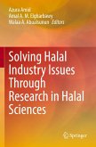 Solving Halal Industry Issues Through Research in Halal Sciences