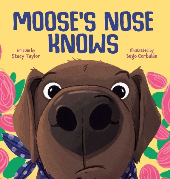 Moose's Nose Knows