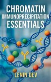Chromatin Immunoprecipitation Essentials