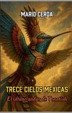 Trece Cielos Mexicas, El último andar de Tonatiuh
