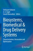Biosystems, Biomedical & Drug Delivery Systems