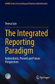 The Integrated Reporting Paradigm The Integrated Reporting Paradigm