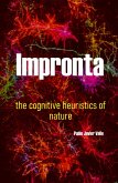 Impronta, The Cognitive Heuristics of Nature (Education & Science, #1) (eBook, ePUB)