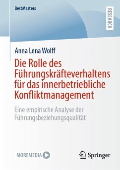 Cover Die Rolle des Führungskräfteverhaltens für das innerbetriebliche Konfliktmanagement (eBook, PDF)